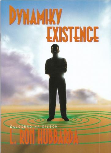 Dynamiky existence